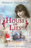 House of Lies: A Victorian Mystery Timeslip by Merryn Allingham
