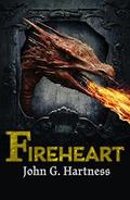 Fireheart: An Urban Fantasy Novel by John G. Hartness