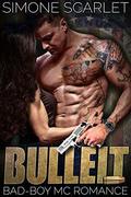 Bulleit: A Bad-Boy Military MC Romance by Simone Scarlet MMA