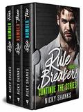 Rule Breakers Series: Book 2-4 by Nicky Shanks