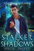 Stalker of Shadows by Jordan L. Hawk
