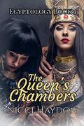 The Queen's Chambers (Egyptology #1) by Nicci Haydon