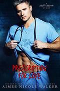 Prescription for Love by Aimee Nicole Walker
