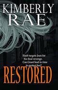 Restored (Shredded #3) by Kimberly Rae