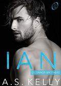 Ian (O'Connor Brothers #1) by A.S. Kelly
