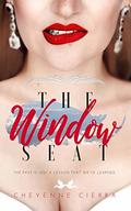 The Window Seat by Cheyenne Cierra
