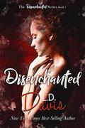 Disenchanted by L.D. Davis