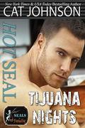 Hot SEAL, Tijuana Nights: An Enemies to Lovers Romantic Comedy  (SEALs in Paradise) by Paradise Authors