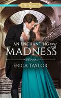 An Enchanting Madness (The Macalisters #4) by Erica Taylor