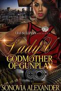 Lady V: Godmother of Gun Play by Sonovia Alexander