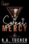 Sweet Mercy (Empire Nightclub #1) by Nina West