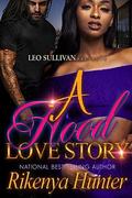 A Hood Love Story by Rikenya Hunter