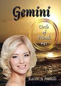 Circle of Friends: #41 Gemini by Karen Nichols