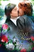 This Same Flower (On Tinsel Wings #2) by Augusta Li