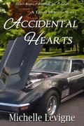 Accidental Hearts (Tabor Heights Year One #12) by Michelle L. Levigne