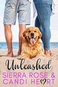 Unleashed (Curvy Hips and Sexy Lips #0) by Candi Heart
