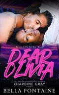 Dear Olivia (Beauty and The Bad Boy #1) by Bella Fontaine