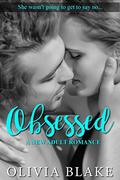 Obsessed: A New Adult Romance by Olivia Blake