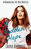 A Hidden Hope (Romancing the Page #1) by Laura Ambrose