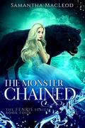 The Monster Chained (The Fenris #4) by Samantha MacLeod