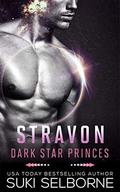 Stravon (Dark Star Princes #1) by Suki Selborne