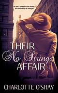 Their No-Strings Affair (City of Dreams #3) by Charlotte O'Shay