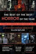 The Best of the Best Horror of the Year by Ellen Datlow