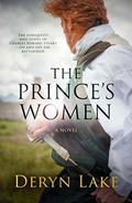 The Prince's Women by Deryn Lake