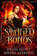 Stained Bonds by Serena Akeroyd, Helen Scott