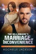 The Billionaires Marriage Of Inconvenience (BWWM Romance #1) by Rochelle Jackson