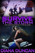 Survive the Storm (24 Hours - Final Countdown #4) by Diana Duncan