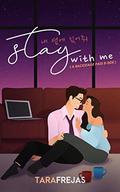 Stay With Me (Backstage Pass #3) by Tara Frejas
