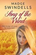 Song of the Wind by Madge Swindells