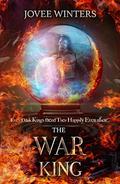 The War King (The Dark Kings #7) by Jovee Winters
