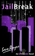 Jailbreak (Idle Hands #1) by Sara Rayne