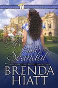 A Taste for Scandal (The Seven Saints Hunt Club #3) by Brenda Hiatt