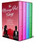 The Marriage Pact Box Set: Romantic Women's Fiction Trilogy Books 1-3 by M.J. Pullen