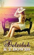 Deleilah (Small Town New Zealand Romances #1) by K.T. Bowes