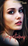Impetuous (Victory Lap #1) by Mercedes Jade