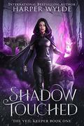 Shadow Touched by Harper Wylde