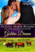 Golden Dream (Double M Ranch #2) by Donna Marie Rogers