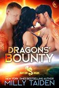 Dragons' Bounty by Milly Taiden