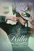 An Agent for Rilla (The Pinkerton Matchmaker #32) by Sophie Dawson