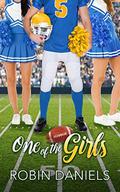 One of the Girls  (Friendzone) by Robin Daniels