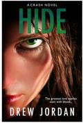 Hide (Crash #2) by Drew Jordan