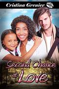 Second Chance at Love: A BWWM Second Chance Romance by Cristina Grenier