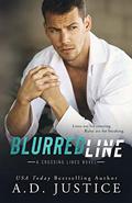 Blurred Line (Crossing Lines #2) by A.D. Justice