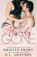 Already Gone by K.L. Grayson