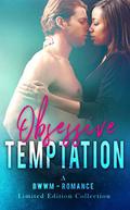 Obsessive Temptation: A BWWM Romance Limited Edition Collection by M.L. Preston
