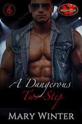 A Dangerous Two-Step by Mary Winter